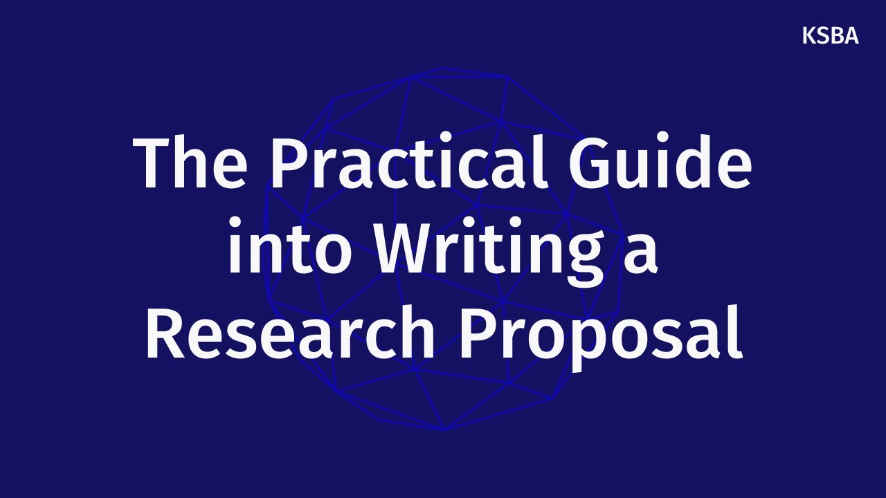 (19) The Practical Guide into Writing a Research Proposal - YouTube