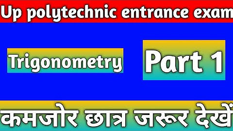 Up polytechnic entrance exam math trigonometry  Part 1