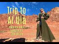 AL ULA TRIP | STAR GAZING | UNSEEN WONDER SAUDIA ARABIA | IKMA & DADAN | URDU/HINDI | رحله العلا