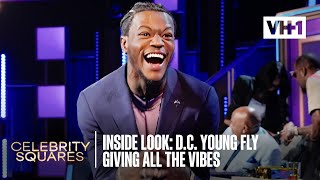 Celebrity Squares | Inside Look: D.C. Young Fly Giving All The Vibes!