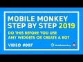 Video 7: Before You create any Facebook Messenger Bots inside Mobile Monkey &amp; Use Widgets, Do This!