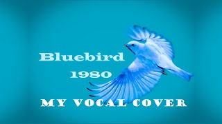 "Bluebird" (Lyrics) 💖 Cover by Karen [1980] 💖 PAUL McCARTNEY & WINGS