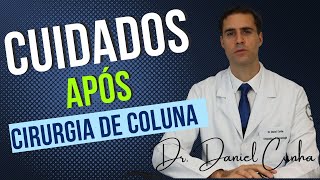 Cuidados após Cirurgia de Coluna - Todas as suas dúvidas respondidas