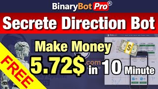 Binary Bot Pro | Secrete Direction Bot (2022) - Free Download