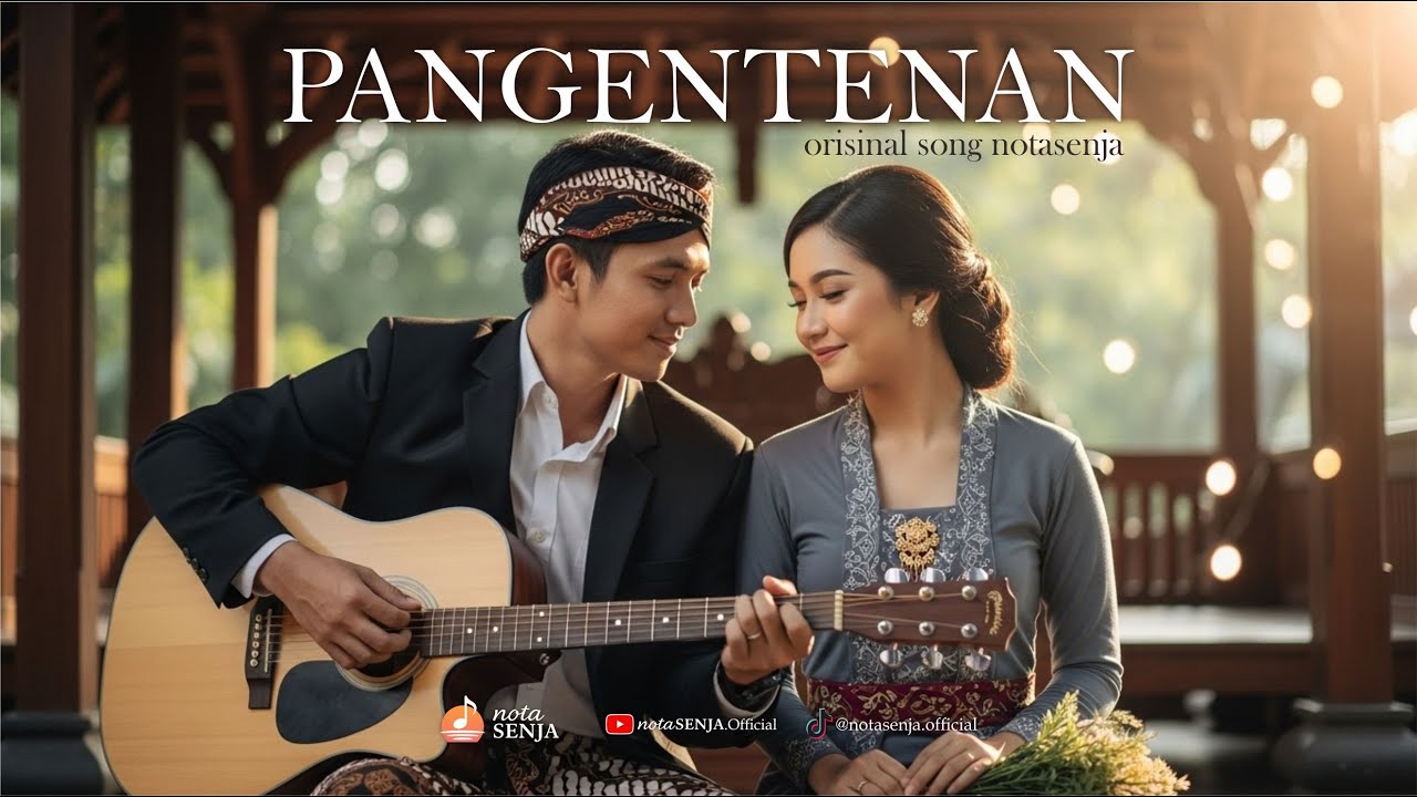 PANGENTENAN (Acoustic Version) – Lagu Jawa Romantis Bikin Baper ❤️| notasenja