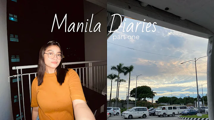 manila diaries | episode 1