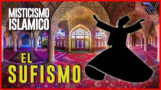 El Sufismo - Antigua Tradición Secreta #7