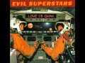 03 Go Home For Lunch Evil Superstars