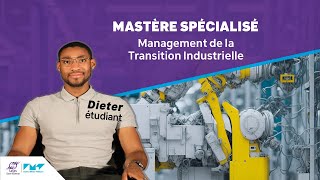Le Mastère Spécialisé Management de la Transition Industrielle avec Dieter