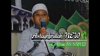 Astaghfirullah Versi Kelangan - AN NASYID