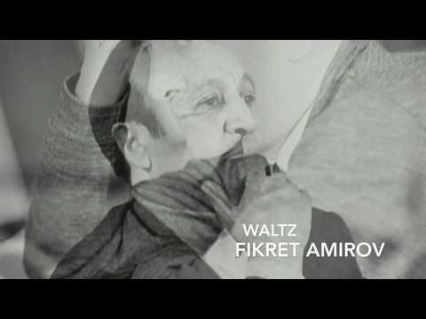 Fikret Amirov - Waltz from the \