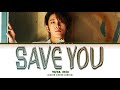 YUTA (유타) 'Save You' Color Coded Lyrics | Lyritix