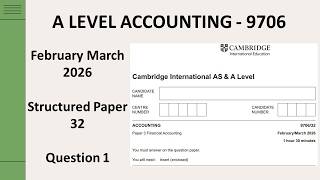 A Level Accounting February March 2026 Paper 32 9706/32 Question 1