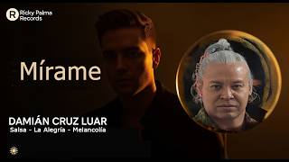 Mírame Salsa Damián Cruz Luar