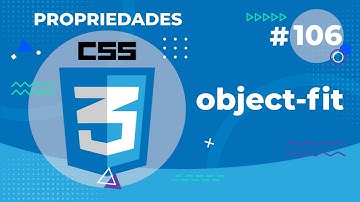 Object Fit, Propriedade do CSS 3