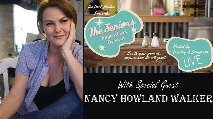 The Seniors Improv Comedy with Special Guest Nancy...