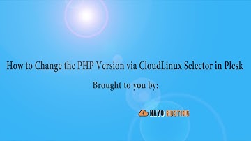 How to Change the PHP Version via CloudLinux Selector in Plesk   Nayo Hosting