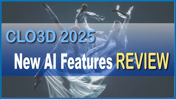 CLO3D New AI update features REVIEW