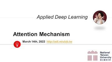 台大資訊 深度學習之應用 | ADL 7.1: Attention Mechanism 注意力機制