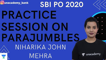 Practice Session on Parajumbles for SBI PO 2020 in English by Niharika John Mehra