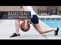 Basketball Agility Workout