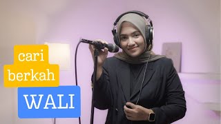 CARI BERKAH - WALI | COVER BY UMIMMA KHUSNA