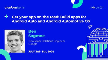 Build apps for Android Auto and Android Automotive OS - Ben Sagmoe | droidcon Berlin 2024