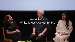 In Praise of White with Kenya Hara (Part 1)