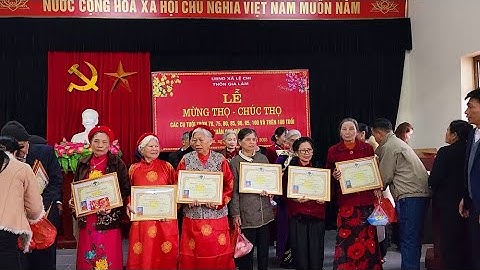 Lễ mừng thọ - chúc thọ và Văn nghệ chào mừng Xuân Quý Mão thôn Gia Lâm năm 2023