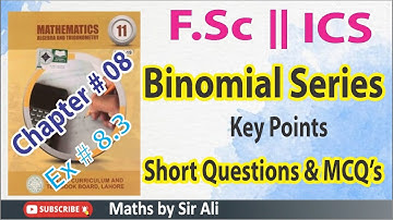 Mathematics FSc Book 1 | Ch  8 | Binomial Series |MCQs | NUST entry test preparation | NET-1