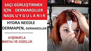 Zayıflamış Dökülen Saçları Dermaroller İle Yeniden Çıkartmak