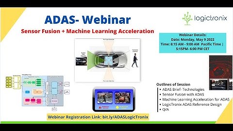 ADAS Webinar- Sensor Fusion + Machine Learning Acceleration with FPGA/SoC