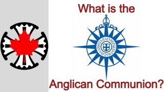 What is the Anglican Communion?