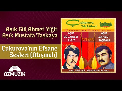 Aşık Gül Ahmet Yiğit & Aşık Mahmut Taşkaya - Çukurova'nın Efsane Sesleri (Atışmalı) | (Full Album)
