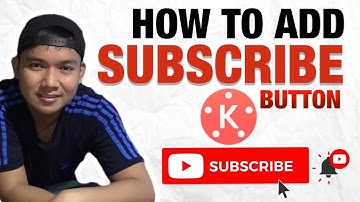 How to add Subscribed Button and Bell Icon on your videos using KINEMASTER TUTORIAL