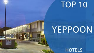 Top 10 Best Hotels to Visit in Yeppoon, Queensland | Australia - English