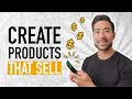 How To Create Products That Actually Sell // Create Digital Products