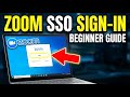 How to authorize Zoom sign-in and SSO on Windows - Beginner Guide