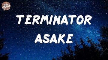 Asake - Terminator (Lyrics)