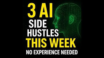 3 AI Side Hustles You Can Start This Week (No Experience needed)
