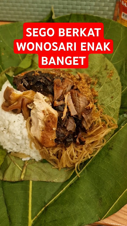 SEGO BERKAT WONOSARI MENU KOMPLIT‼️