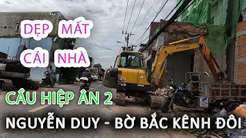 Dẹp mất tiêu cái nhà 11/12/2025 Cập nhật GIẢI TỎA bến NGUYỄN DUY Bờ Bắc Kênh Đôi Quận 8 - Sài Gòn
