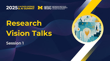 Research Vision Talks Session 1 | Ganesh Patil, Nicholas Kern, Jayson Marwaha | 2025