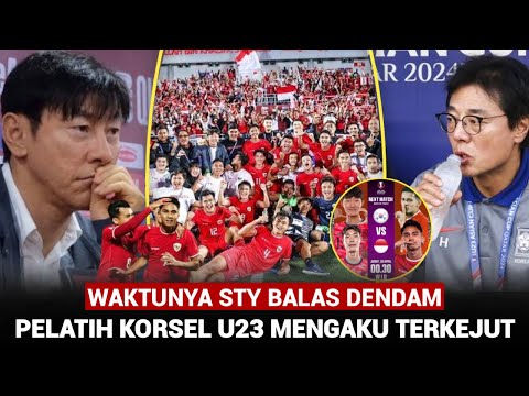 TIMNAS U23 INDONESIA ANCAMAN SERIUS! Pelatih Korsel Terkejut - Saatnya STY Balas Dendam
