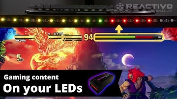REACTIVO - Gaming content on your LEDs