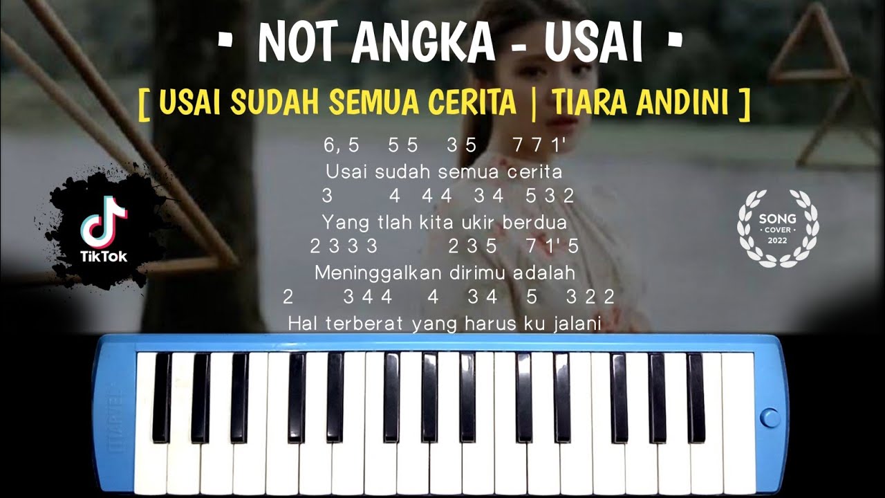Not pianika usai sudah semua cerita [Usai Tiara Andini] YouTube