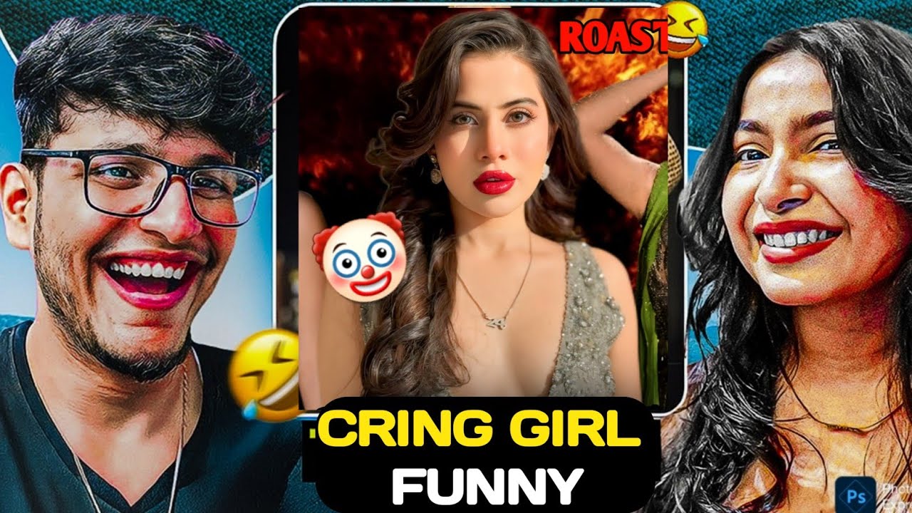 YE ladki to PAGAL hai BHAI roast video ...!! Roasted HAPPY tdr