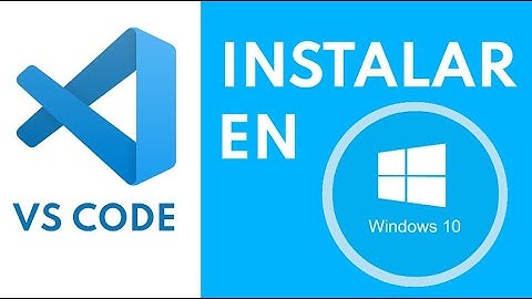 ➡️ Como INSTALAR Visual Studio Code en WINDOWS 10 😱