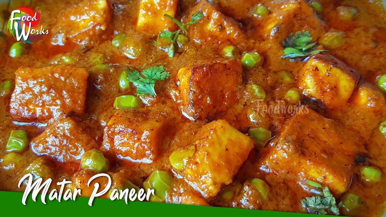 Matar Paneer Recipe - Restaurant Style | Green Peas Paneer Masala | Paneer Mutter Recipe | Foodworks