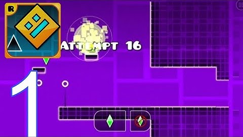 Geometry dash - Gameplay Walkthrough Part 1/Tutorial and practice Mode (ios Android)